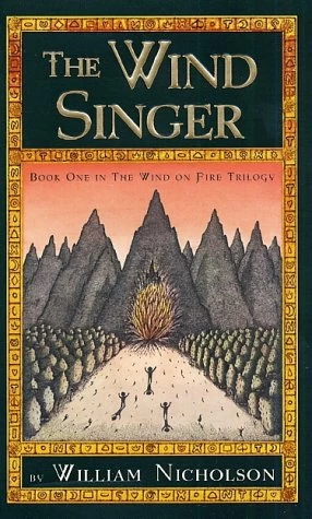The Wind Singer (The Wind on Fire Trilogy #1) by William Nicholson
