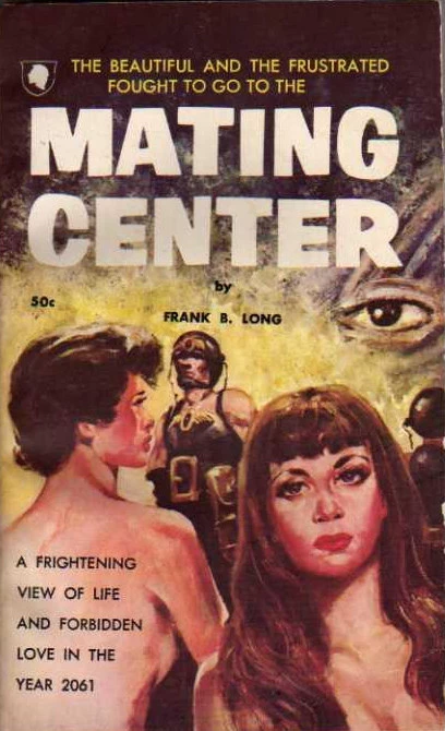 The Mating Center by Frank Belknap Long
