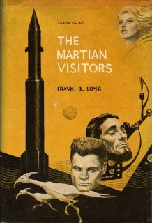 The Martian Visitors by Frank Belknap Long