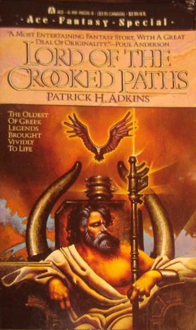 Lord of the Crooked Paths (Titan #1) by Patrick H. Adkins