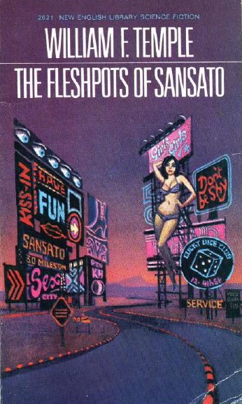 The Fleshpots of Sansato by William F. Temple