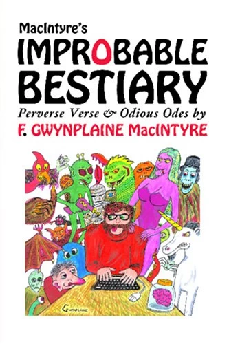 Macintyre's Improbable Bestiary by F. Gwynplaine MacIntyre