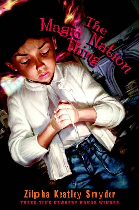The Magic Nation Thing by Zilpha Keatley Snyder