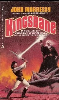 Kingsbane (Iron Angel #3) by John Morressy