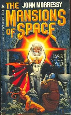 The Mansions of Space (Del Whitby) by John Morressy