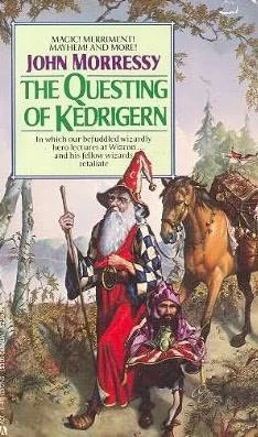 The Questing of Kedrigern (Kedrigern #2) by John Morressy