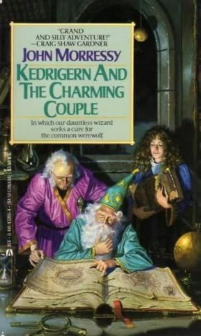 Kedrigern and the Charming Couple (Kedrigern #4) by John Morressy