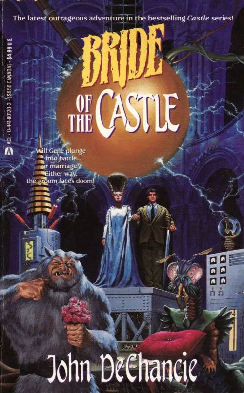 Bride of the Castle (Castle #8) by John DeChancie