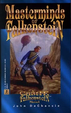 Masterminds of Falkenstein (Castle Falkenstein) by John DeChancie