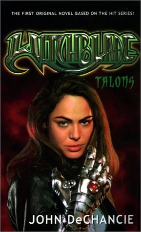 Witchblade: Talons (Witchblade #1) by John DeChancie