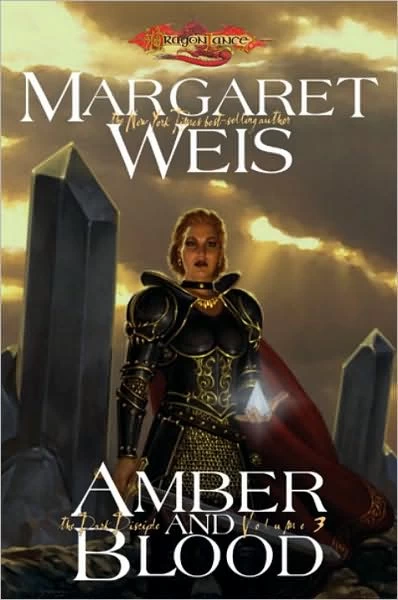 Amber and Blood (Dragonlance: The Dark Disciple #3) by Margaret Weis