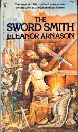 The Sword Smith by Eleanor Arnason
