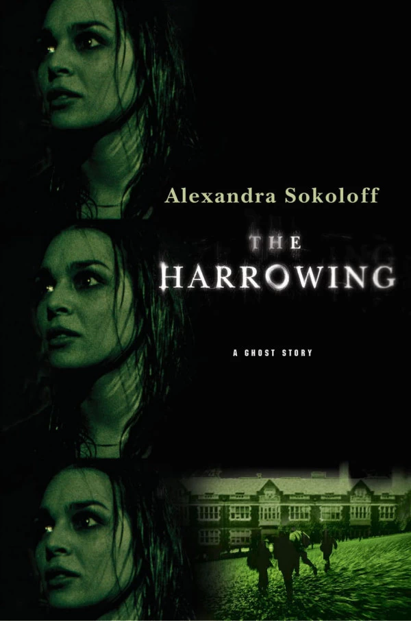 The Harrowing by Alexandra Sokoloff
