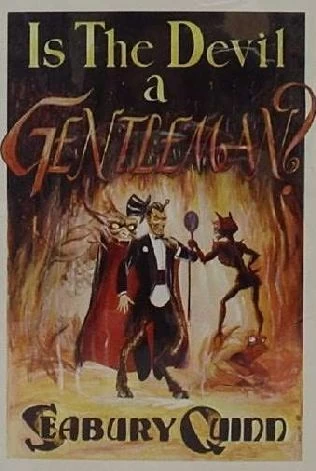 Is the Devil a Gentleman? by Seabury Quinn