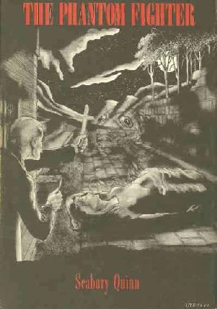 The Phantom Fighter (Jules de Grandin) by Seabury Quinn