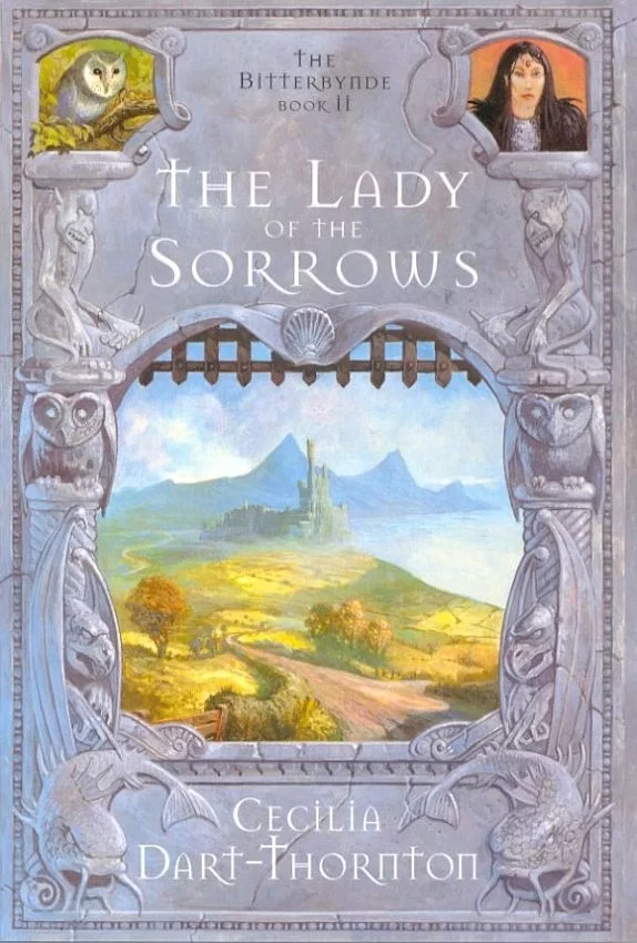 The Lady of the Sorrows (The Bitterbynde #2) by Cecilia Dart-Thornton