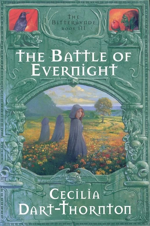 The Battle of Evernight (The Bitterbynde #3) by Cecilia Dart-Thornton