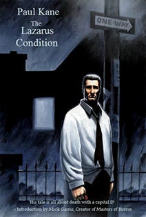 The Lazarus Condition by Paul Kane