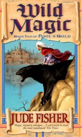 Wild Magic (Fool's Gold #2) by Jude Fisher