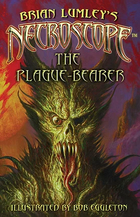 Necroscope: The Plague-Bearer (Necroscope) by Brian Lumley