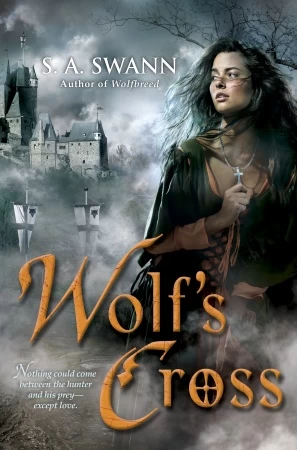 Wolf's Cross (The Wolfbreed Series #2) by S. Andrew Swann