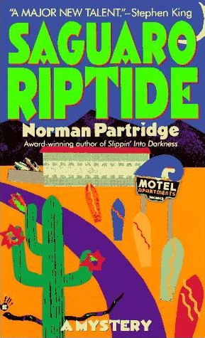Saguaro Riptide (Jack Baddalach Mystery Series #1) by Norman Partridge