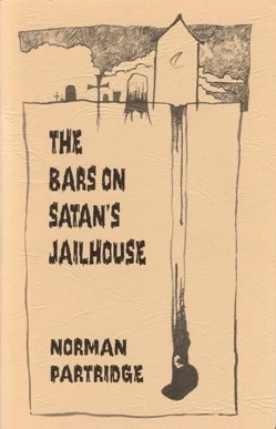 The Bars on Satan's Jailhouse by Norman Partridge