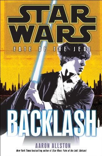 Backlash (Star Wars: Fate of the Jedi #4) by Aaron Allston