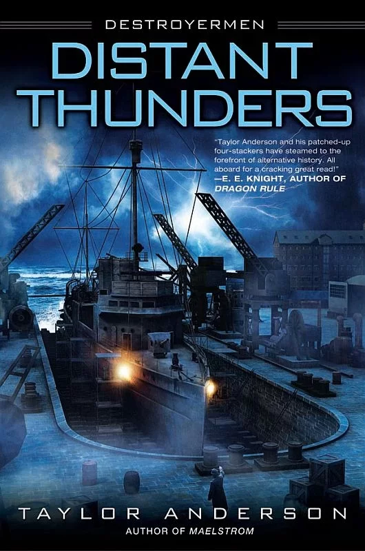 Distant Thunders (Destroyermen #4) by Taylor Anderson