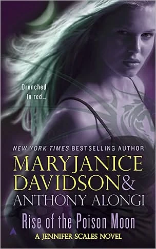 Rise of the Poison Moon (Jennifer Scales #5) by MaryJanice Davidson, Anthony Alongi