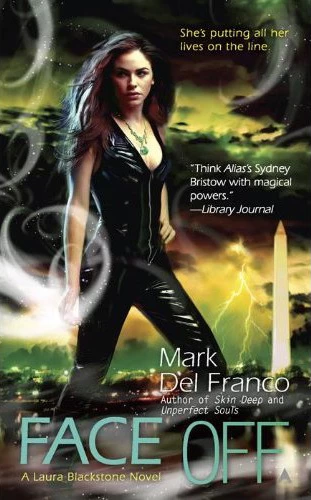 Face Off (Laura Blackstone #2) by Mark Del Franco