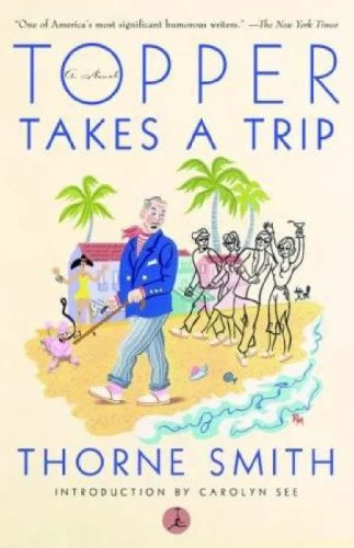 Topper Takes a Trip (Topper #2) by Thorne Smith