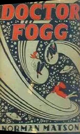 Doctor Fogg by Norman Matson