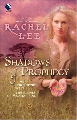 Shadows of Prophecy (Ilduin #2) by Rachel Lee