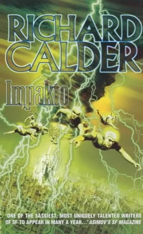 Impakto by Richard Calder