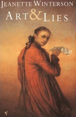 Art and Lies by Jeanette Winterson