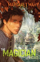 The Magician of Hoad by Margaret Mahy
