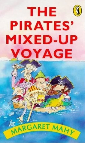 The Pirates' Mixed-Up Voyage by Margaret Mahy