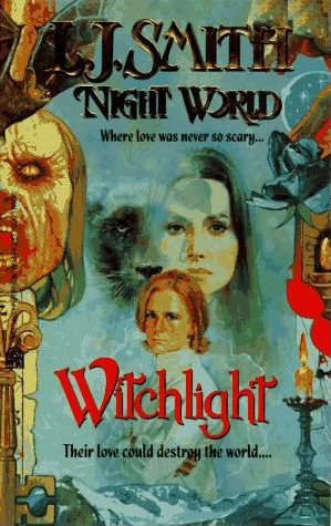 Witchlight (Night World #9) by L. J. Smith