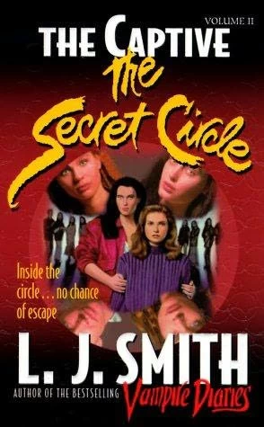 The Captive (The Secret Circle #2) by L. J. Smith