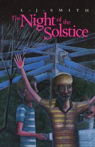 The Night of the Solstice (The Night of the Solstice #1) by L. J. Smith