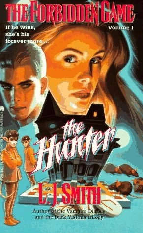 The Hunter (The Forbidden Game #1) by L. J. Smith