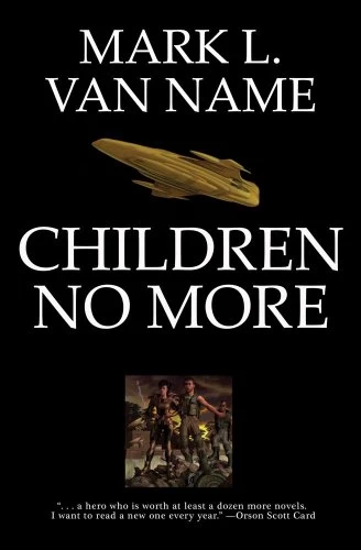 Children No More (Jon & Lobo #4) by Mark L. Van Name
