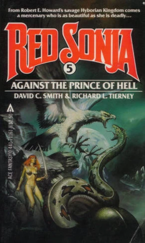 Against the Prince of Hell (Red Sonja #5) by David C. Smith, Richard L. Tierney