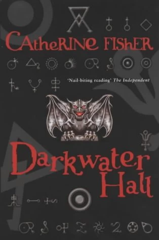 Darkwater Hall by Catherine Fisher