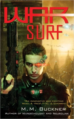 War Surf by M. M. Buckner