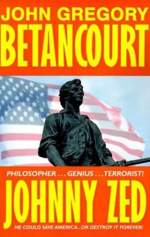 Johnny Zed by John Gregory Betancourt