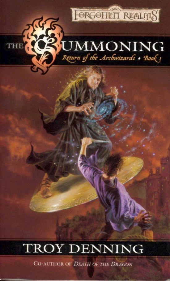 The Summoning (Forgotten Realms: Return of the Archwizards #1) by Troy Denning