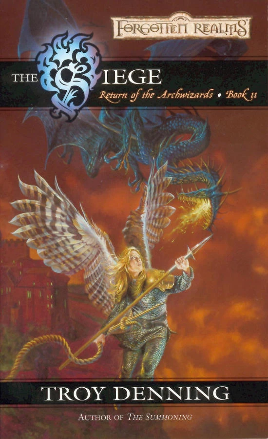The Siege (Forgotten Realms: Return of the Archwizards #2) by Troy Denning