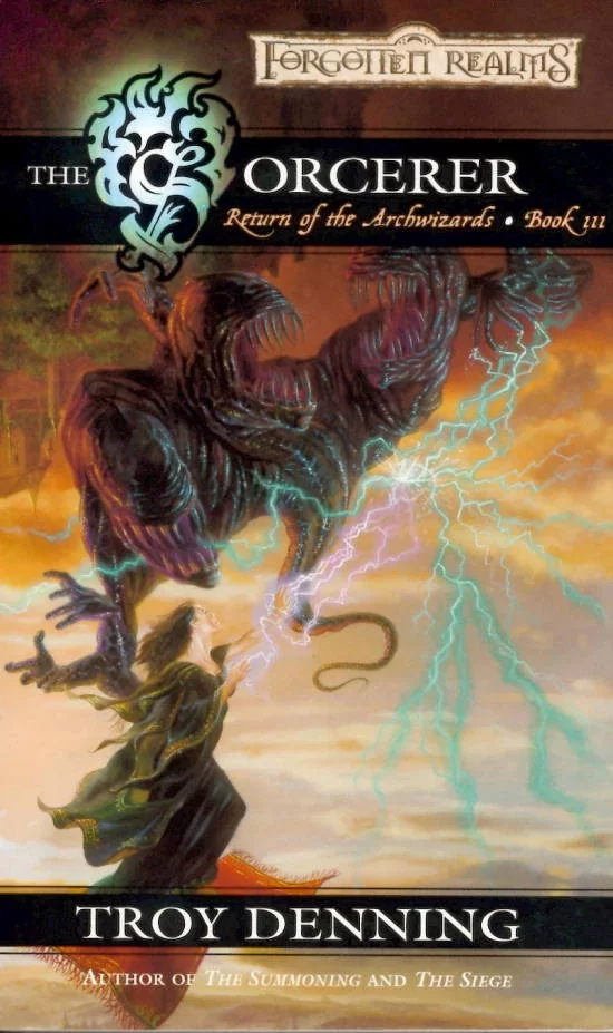 The Sorcerer (Forgotten Realms: Return of the Archwizards #3) by Troy Denning